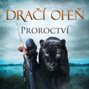 Dračí oheň – Proroctví