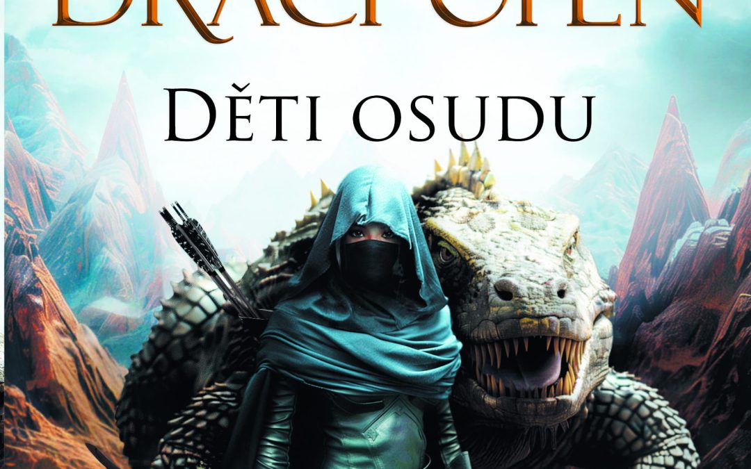 Dračí oheň – děti osudu